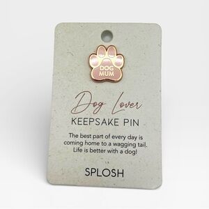 Dog Mum Keepsake Pin - Pink and Gold